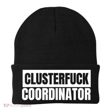 Clusterfuck Coordinator Boss Manager Dads Moms Funny Chaos Beanie