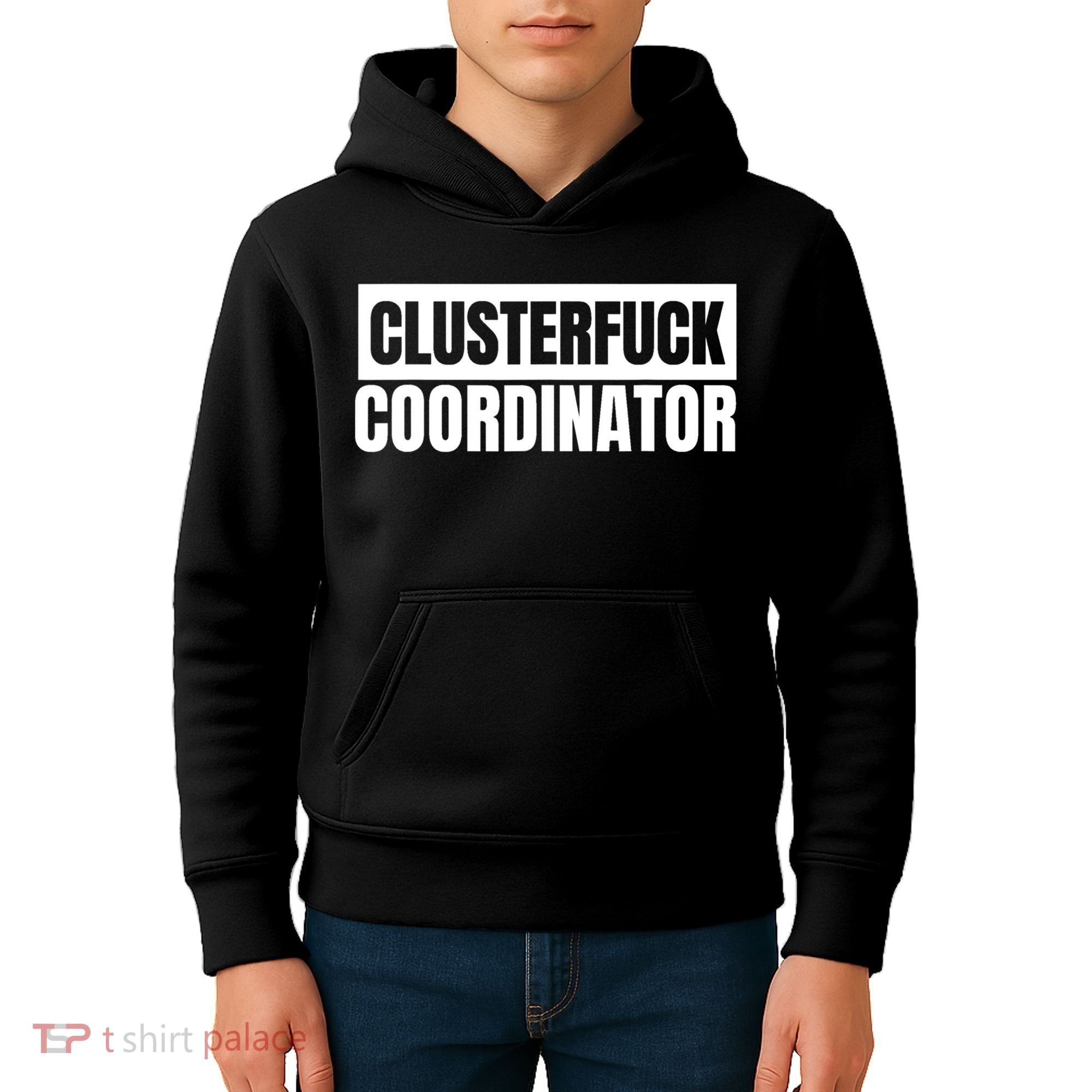 Clusterfuck Coordinator Boss Manager Dads Moms Funny Chaos Kids Hoodie