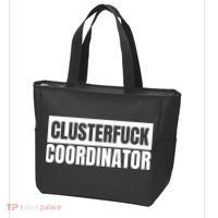 Clusterfuck Coordinator Boss Manager Dads Moms Funny Chaos Tote Bag thumb 3