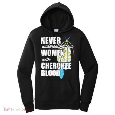Cool Cherokee Blood Women Funny Native American Gift For Her Women's Hoodie