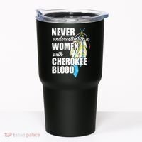 Cool Cherokee Blood Women Funny Native American Gift For Her Tumbler thumb 0