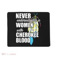 Cool Cherokee Blood Women Funny Native American Gift For Her Mousepad thumb 0
