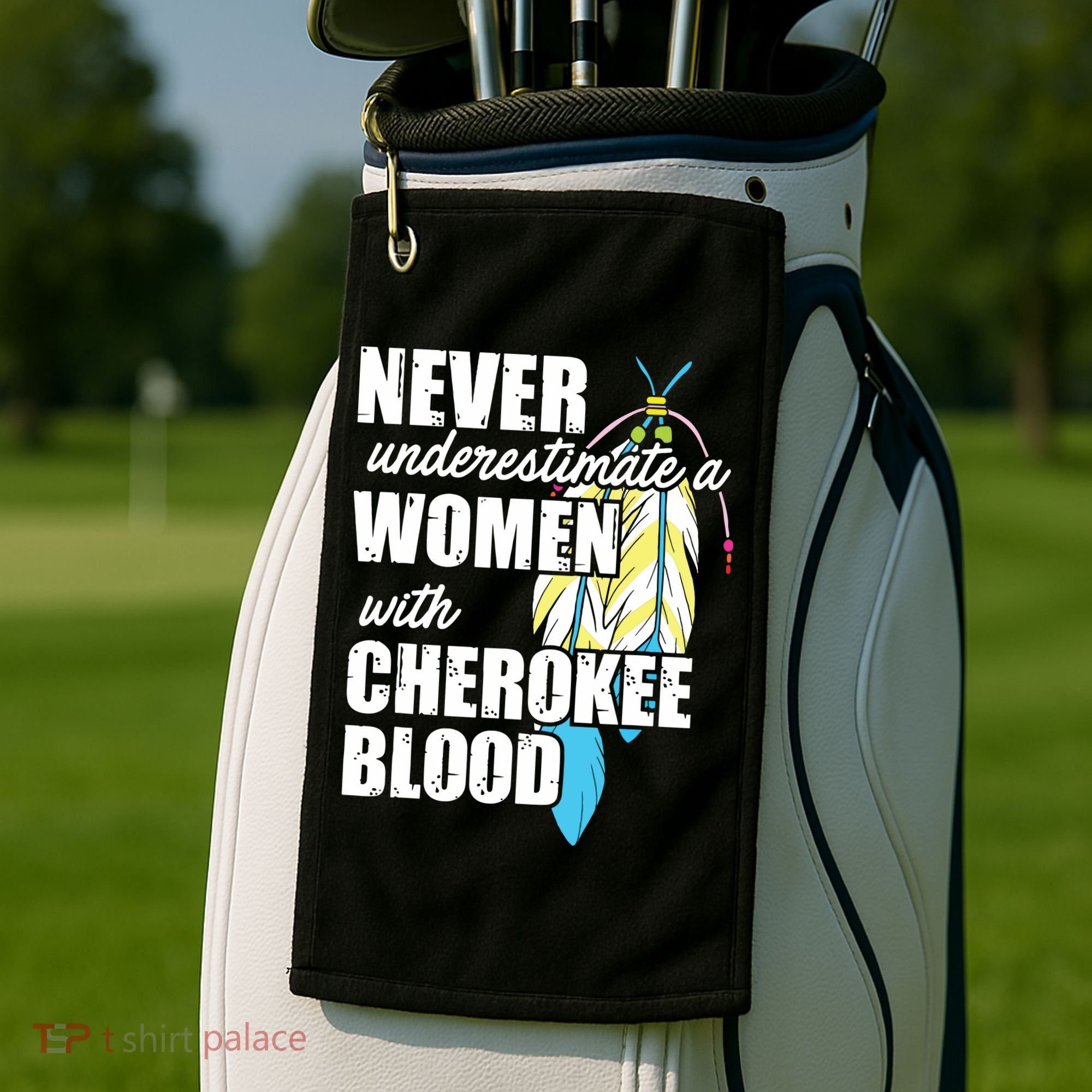 Cool Cherokee Blood Women Funny Native American Gift For Her Golf Towel
