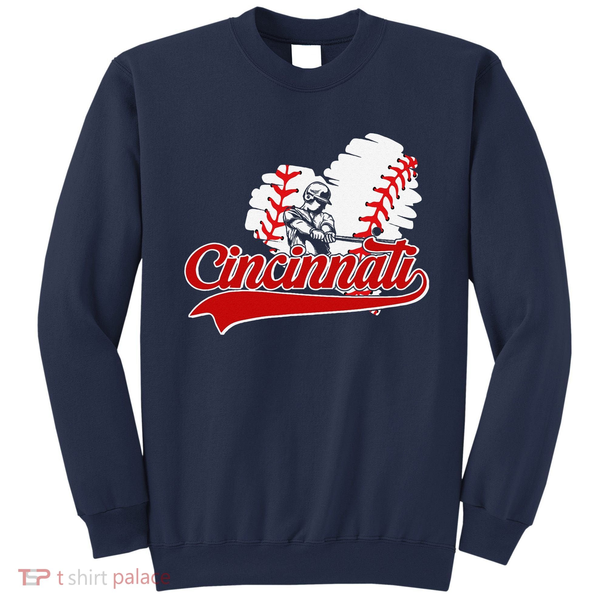 Cincinnati Cities Baseball Heart Baseball Fans Sweatshirt