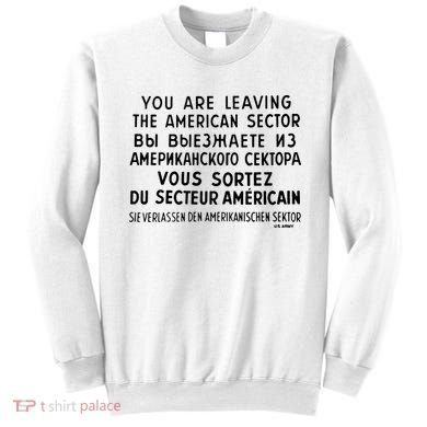Checkpoint Charlie Berlin Sweatshirt