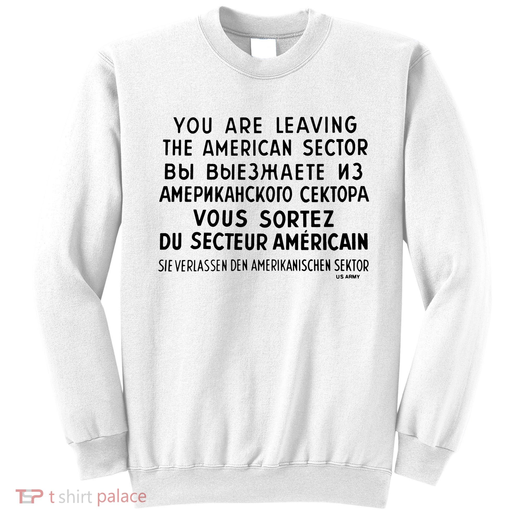 Checkpoint Charlie Berlin Sweatshirt