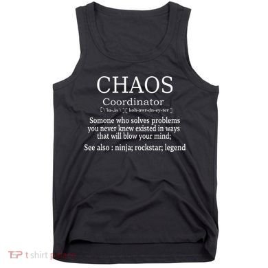 Chaos Coordinator Boss Women Lady Professional Day Tank Top