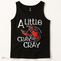Cajun Crawfish Boil Party A Little Cray Mardi Gras Southern Tank Top thumb 2