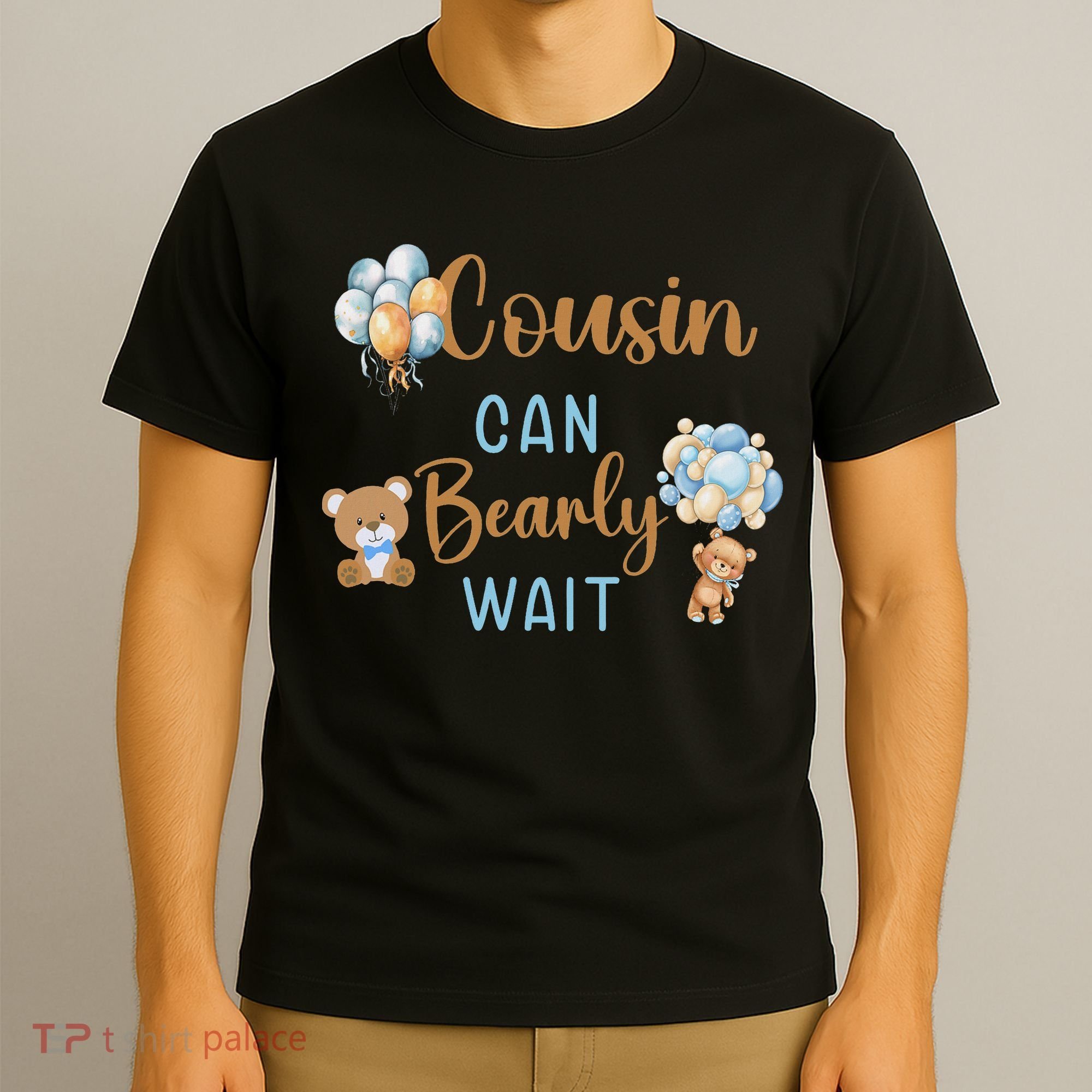 Cousin Can Bearly Wait Gender Neutral Baby Shower Matching T-Shirt
