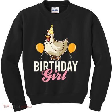Cute Chicken Birthday Girl Kids Sweatshirt