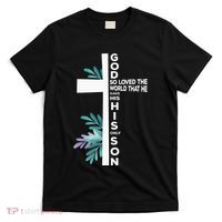 Christian Cross Bible Faith Quote John 316 T-Shirt thumb 0