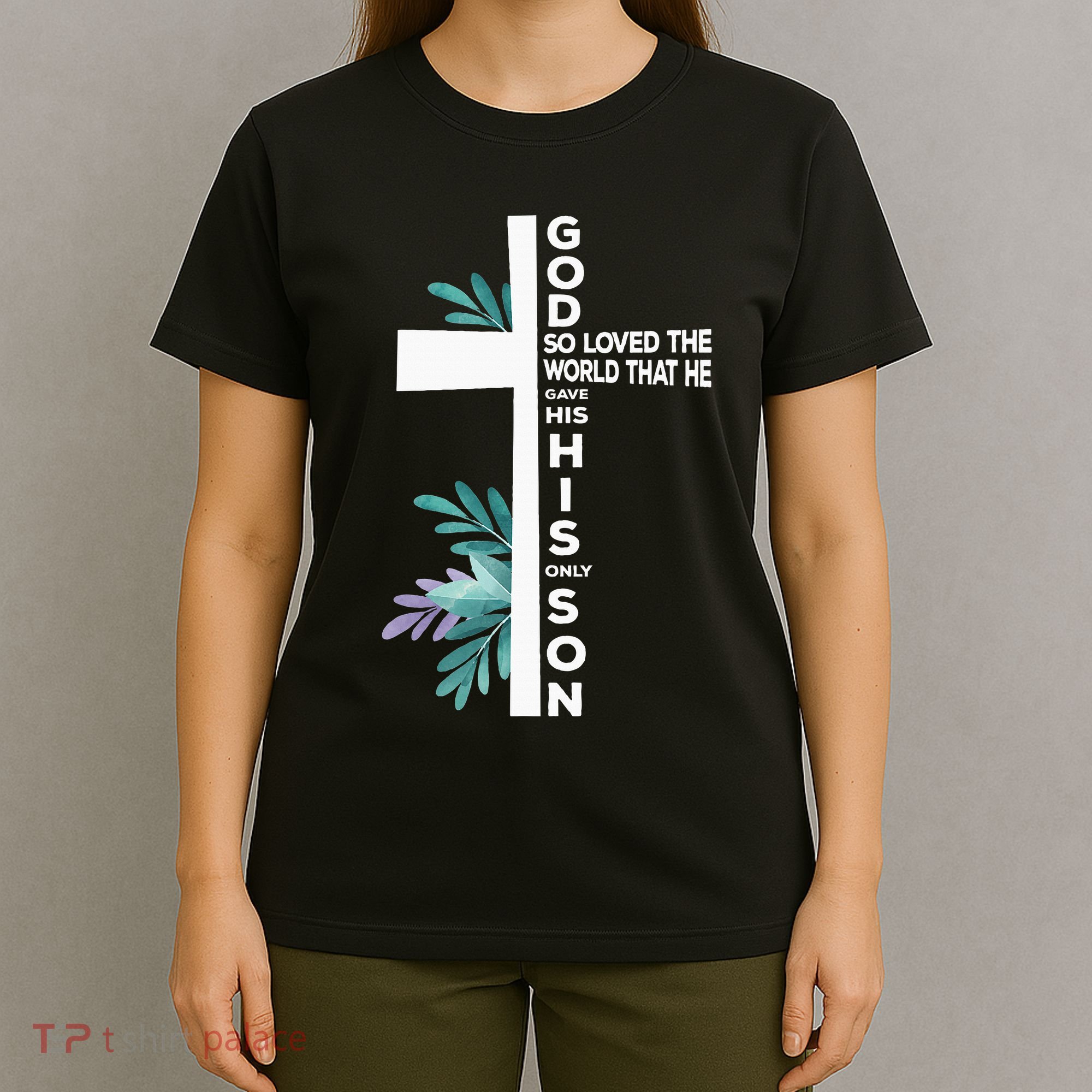 Christian Cross Bible Faith Quote John 316 T-Shirt