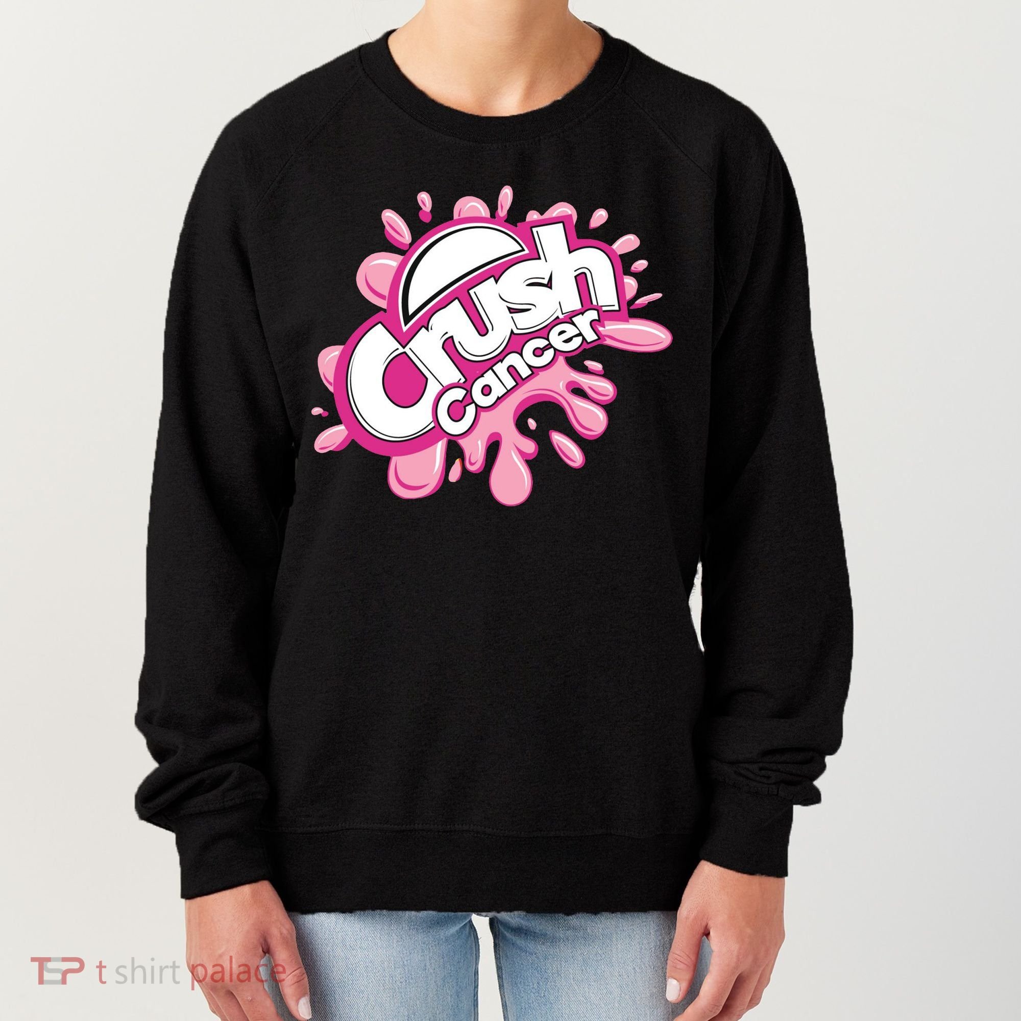 Crush Cancer Breast Cancer Awareness Women's Sweatshirt