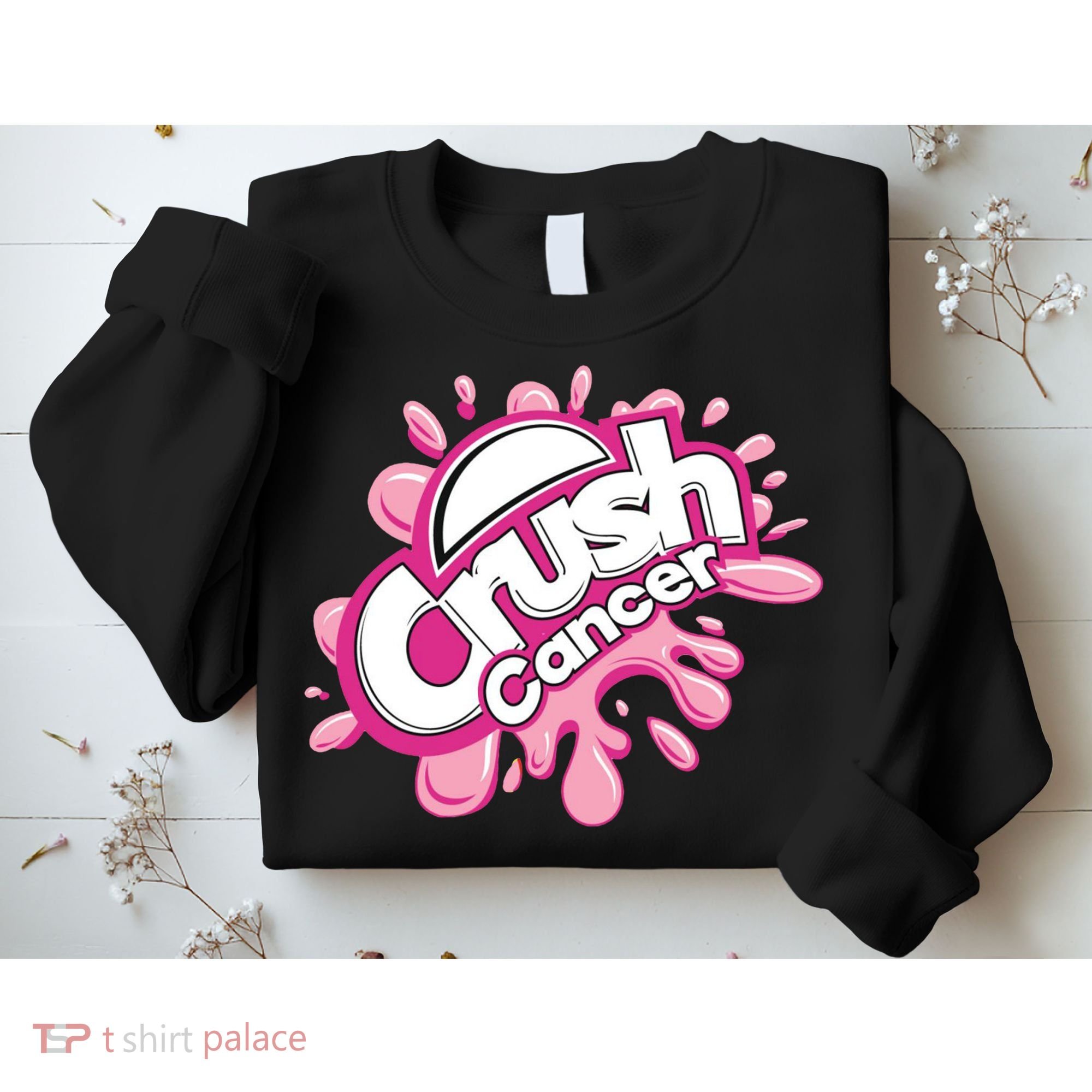 Crush Cancer Breast Cancer Awareness Sweatshirt