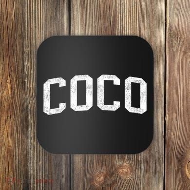 Coco Classic Bold Font Coco Birthday Gift Coaster