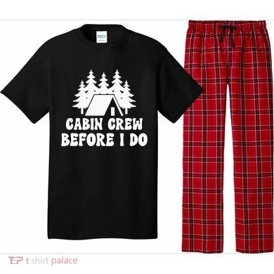 Cabin Crew Before I Do Bride Bachelorette Camping Hiking Pajama Set