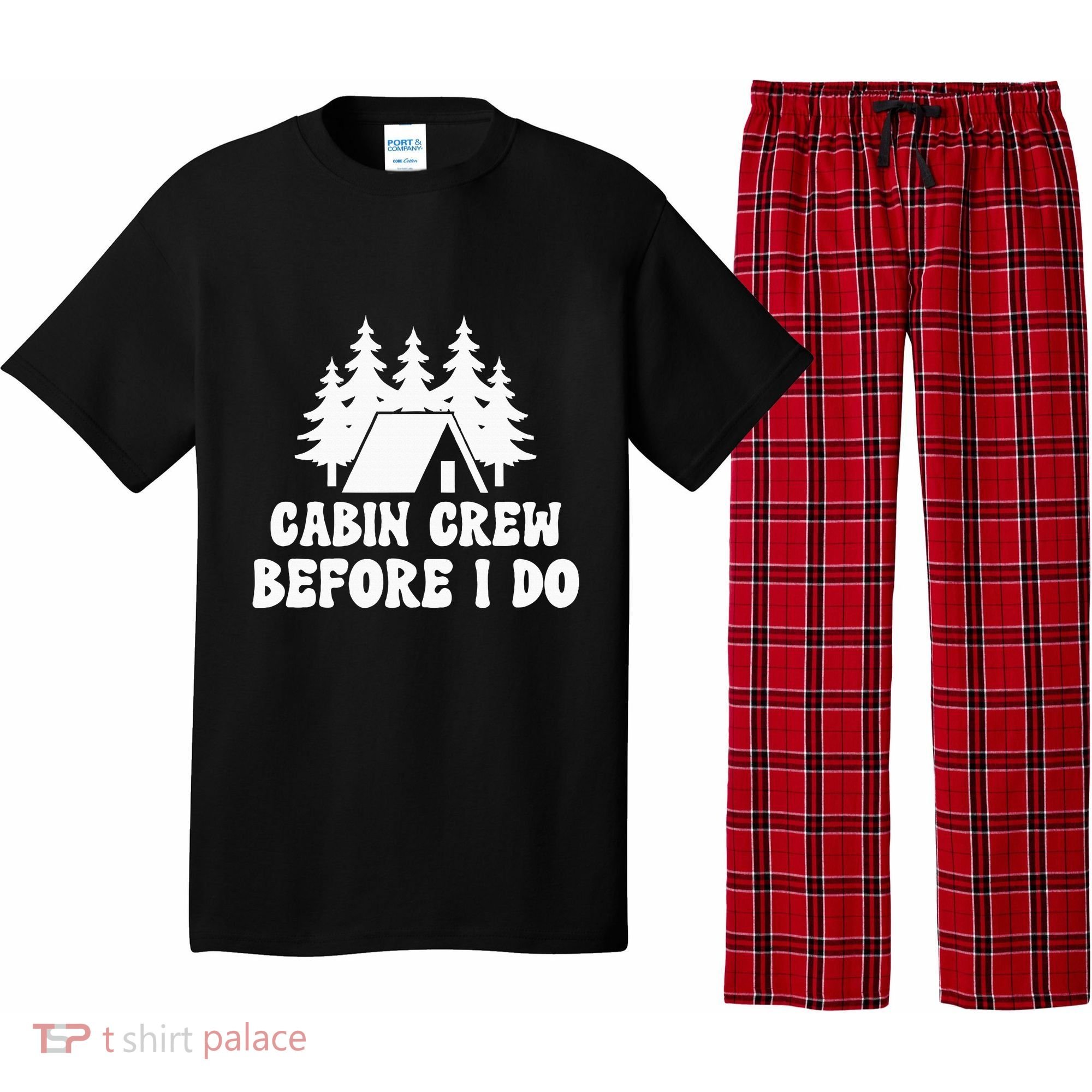 Cabin Crew Before I Do Bride Bachelorette Camping Hiking Pajama Set