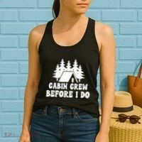 Cabin Crew Before I Do Bride Bachelorette Camping Hiking Women's Tank Top thumb 2