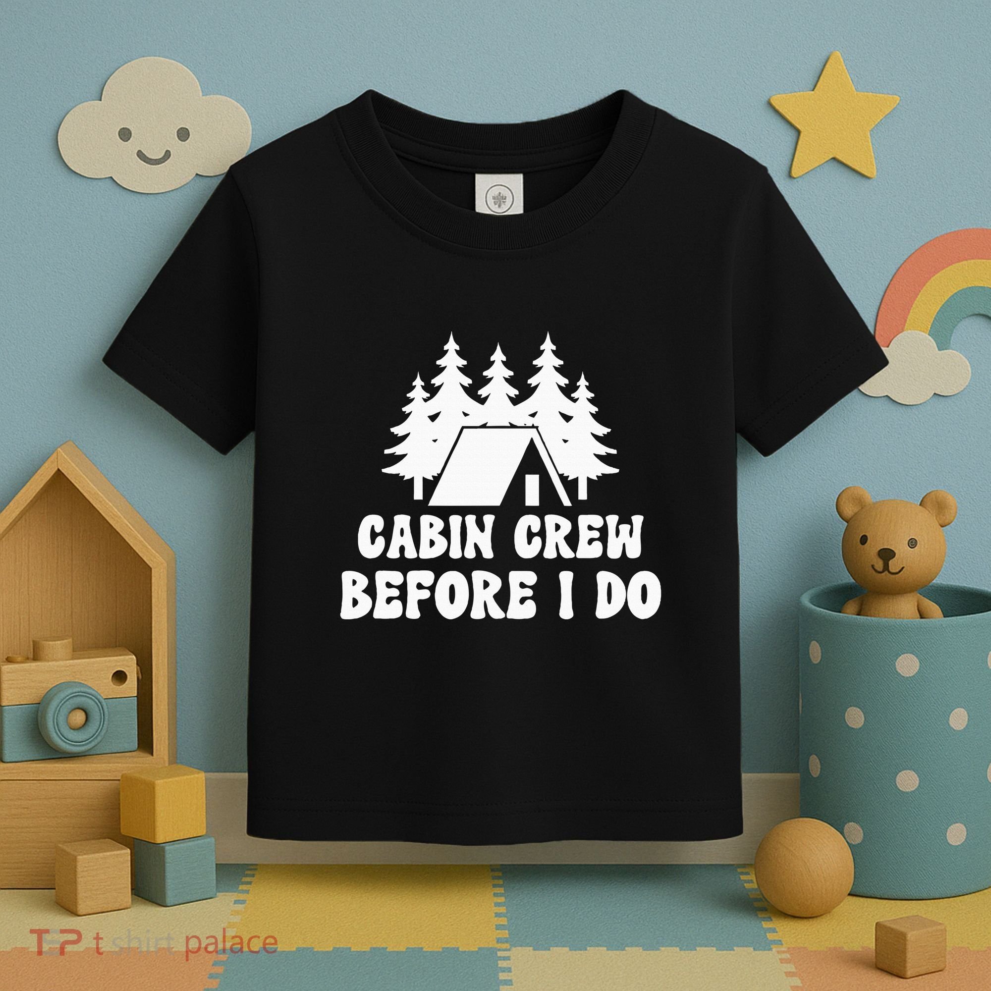 Cabin Crew Before I Do Bride Bachelorette Camping Hiking Toddler T-Shirt