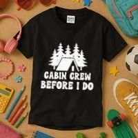 Cabin Crew Before I Do Bride Bachelorette Camping Hiking Kids T-Shirt thumb 3
