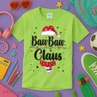 Cute Christmas Baw Baw Claus Kids T-Shirt thumb 3