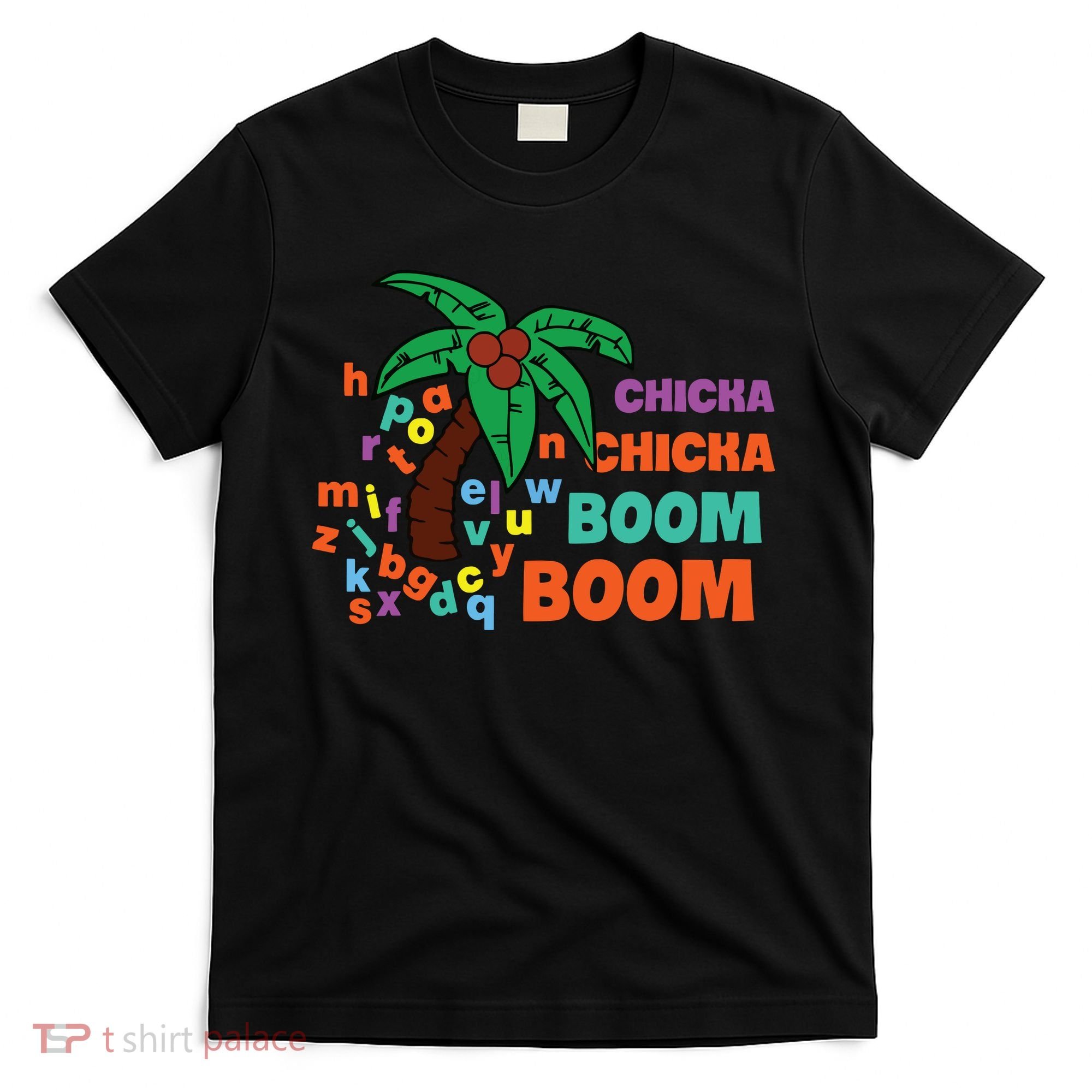 Chicka Chicka Boom Boom Tree Alphabet Adventures T-Shirt