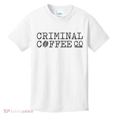 Criminal Coffee Kids T-Shirt
