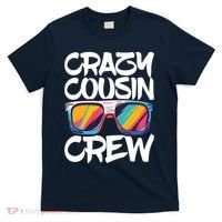 Crazy Cousin Crew Adults Boy Girl Matching T-Shirt thumb 0