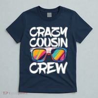 Crazy Cousin Crew Adults Boy Girl Matching T-Shirt thumb 5