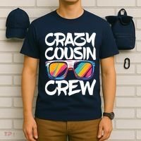 Crazy Cousin Crew Adults Boy Girl Matching T-Shirt thumb 6