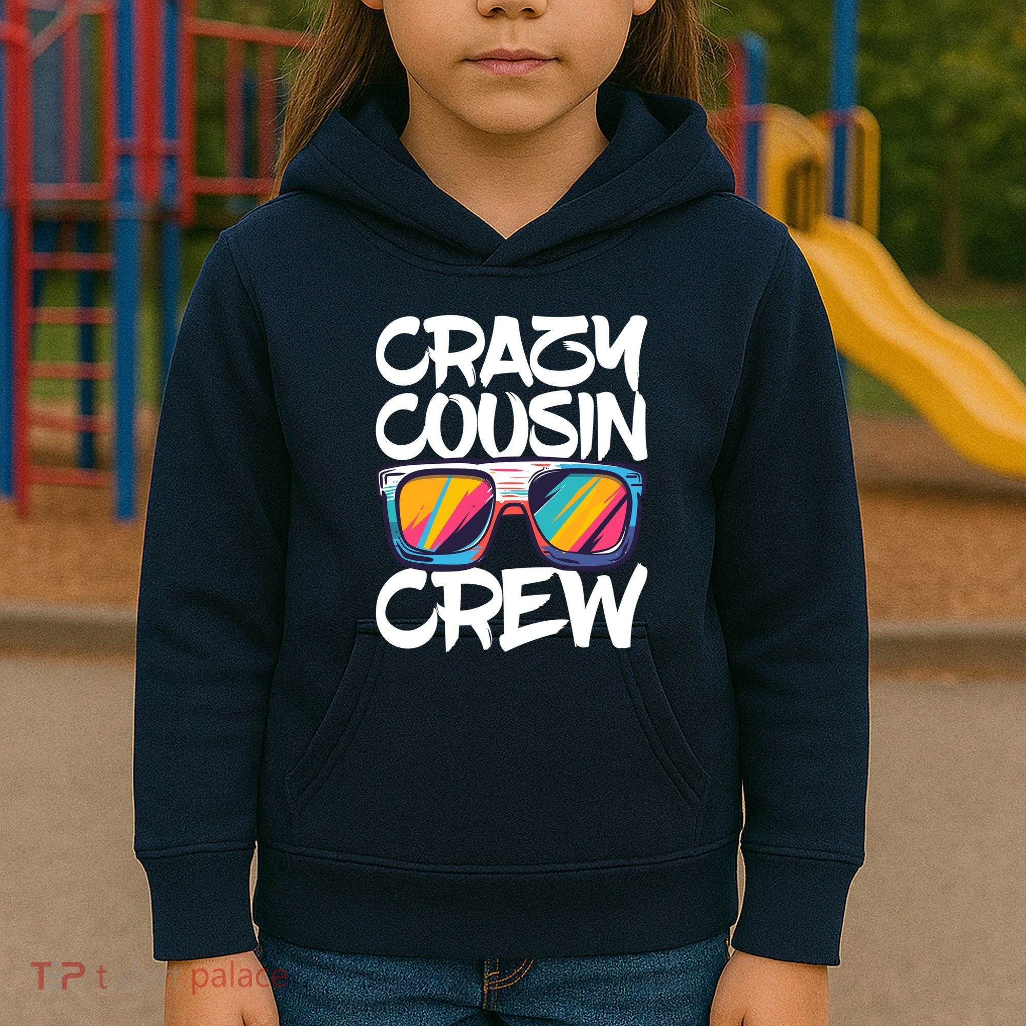 Crazy Cousin Crew Adults Boy Girl Matching Kids Hoodie
