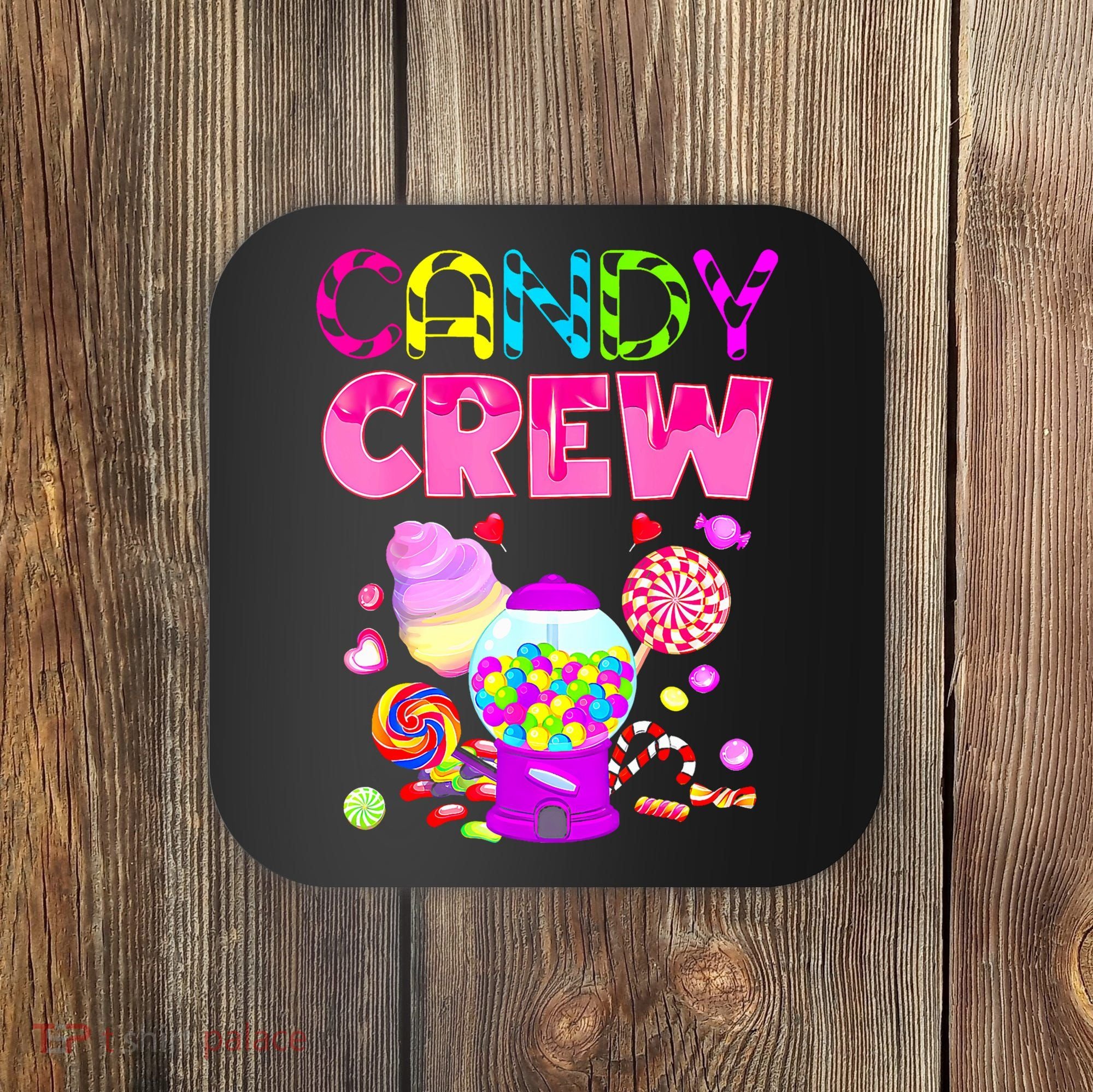 Candy Crew Candy Costume Candy Land Sweetie Coaster