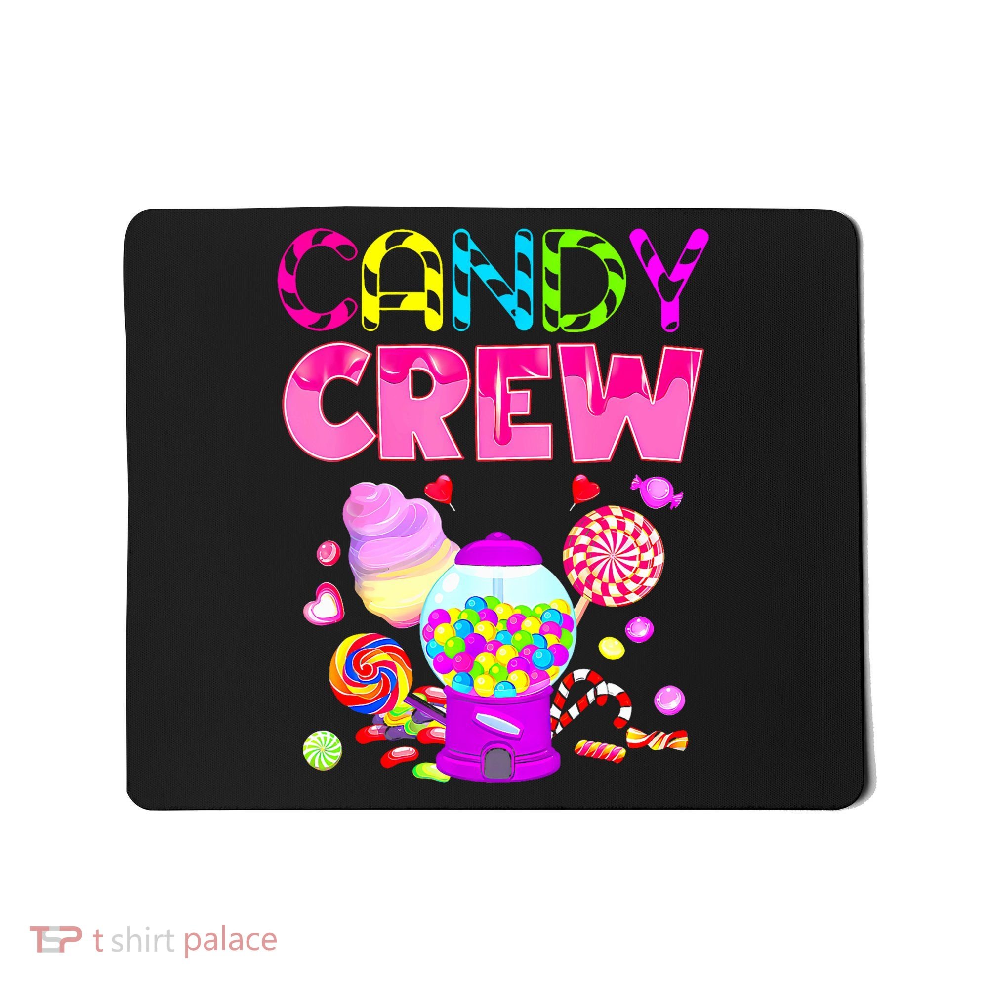 Candy Crew Candy Costume Candy Land Sweetie Mousepad