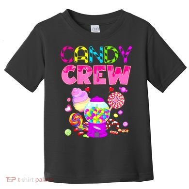 Candy Crew Candy Costume Candy Land Sweetie Toddler T-Shirt