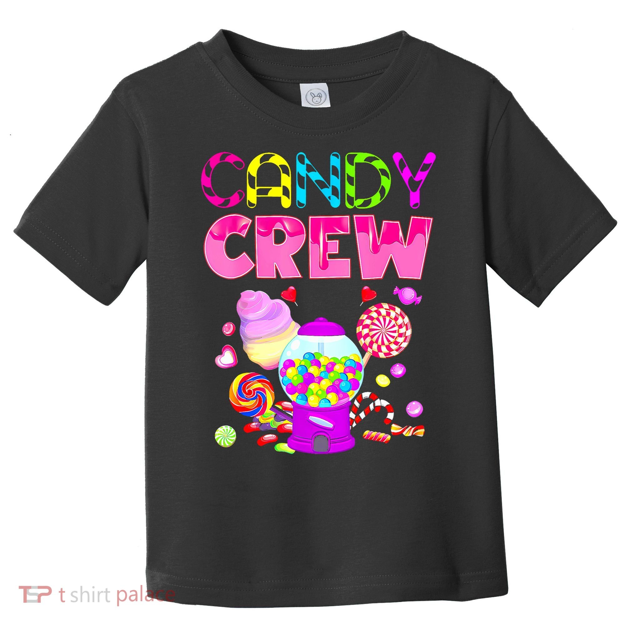 Candy Crew Candy Costume Candy Land Sweetie Toddler T-Shirt