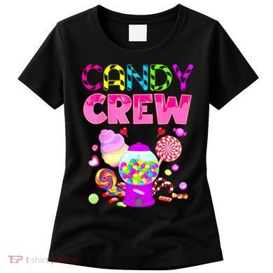 Candy Crew Candy Costume Candy Land Sweetie Women's T-Shirt