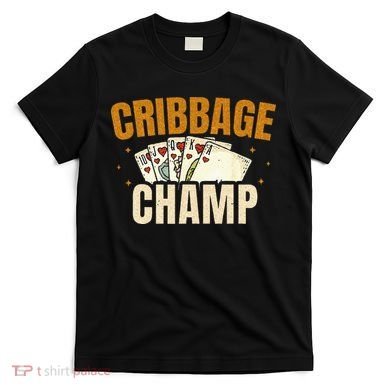 Cribbage Champ Card Game Players T-Shirt