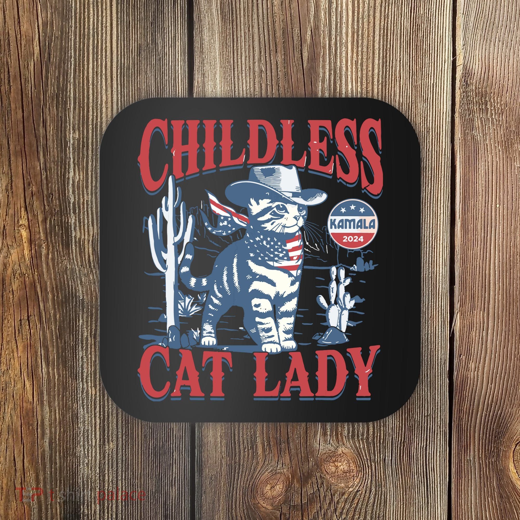 Cowboy Cat Childless Cat Lady For Kamala Election Voting Coaster