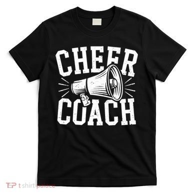 Cheer Coach Cheerleading Cheerleader Coach T-Shirt