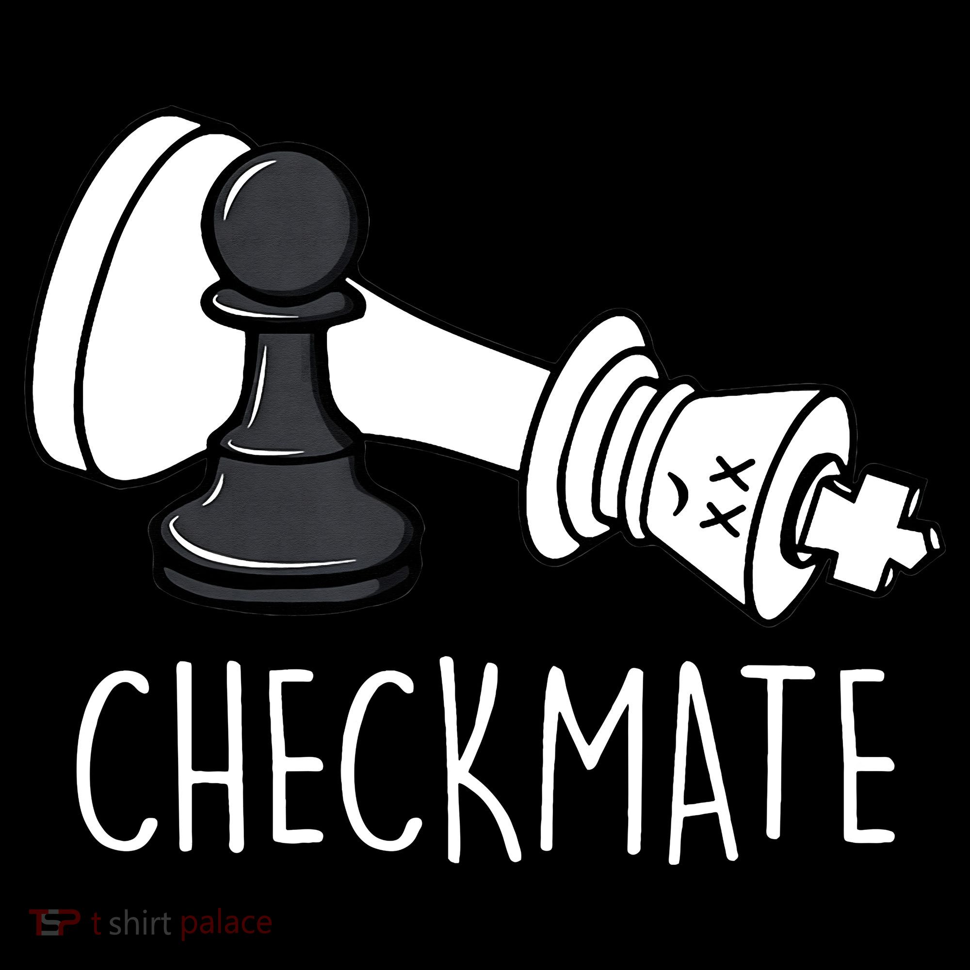 Chess Checkmate Chess Player King Pawn T-Shirt