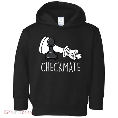 Chess Checkmate Chess Player King Pawn Toddler Hoodie