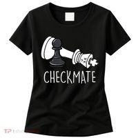 Chess Checkmate Chess Player King Pawn Women's T-Shirt thumb 0