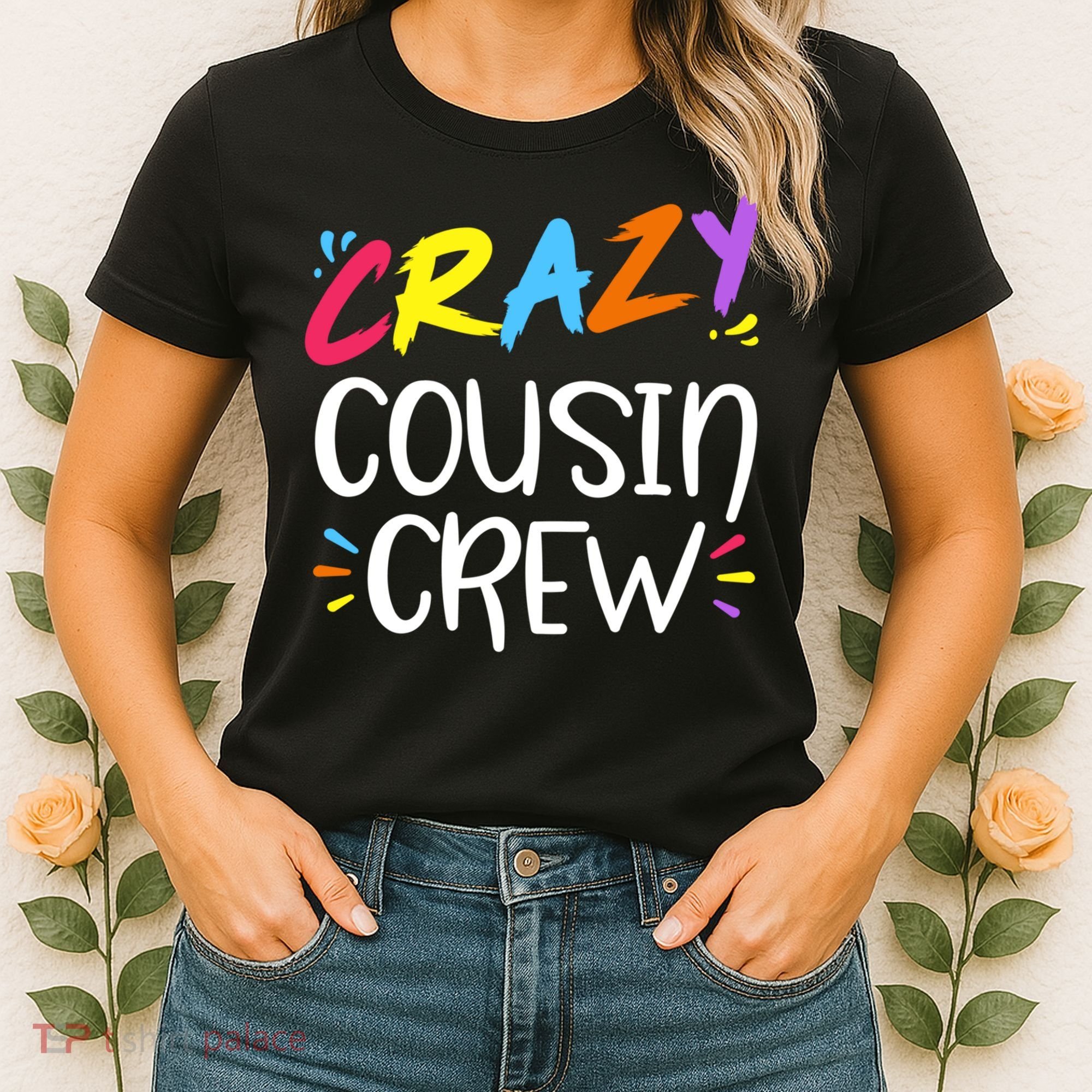 Crazy Cousin Crew Gift Women's T-Shirt