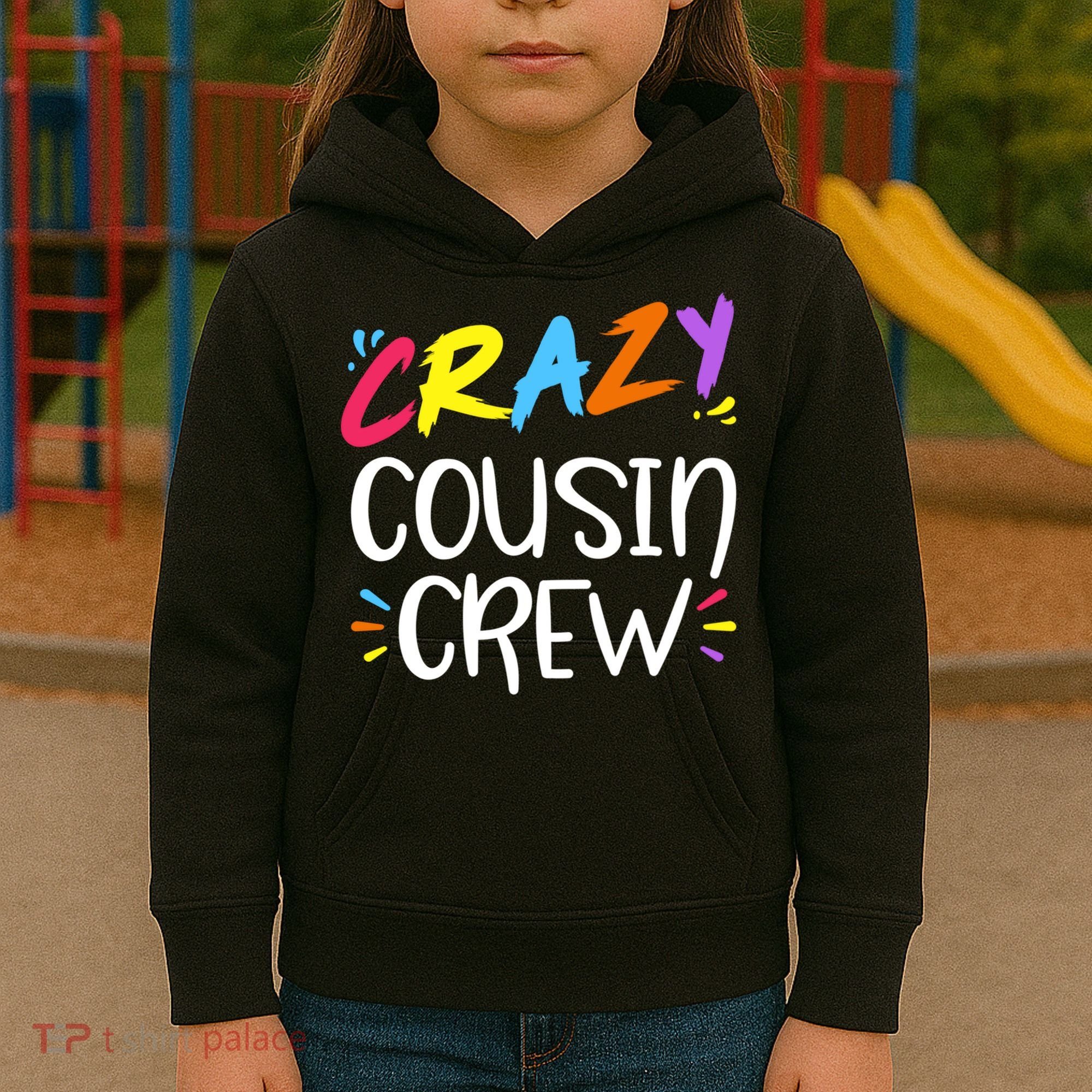 Crazy Cousin Crew Gift Kids Hoodie