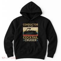 Conductor Cocktail Cruiser Pontooning Pontoon Boat Captain Hoodie thumb 0