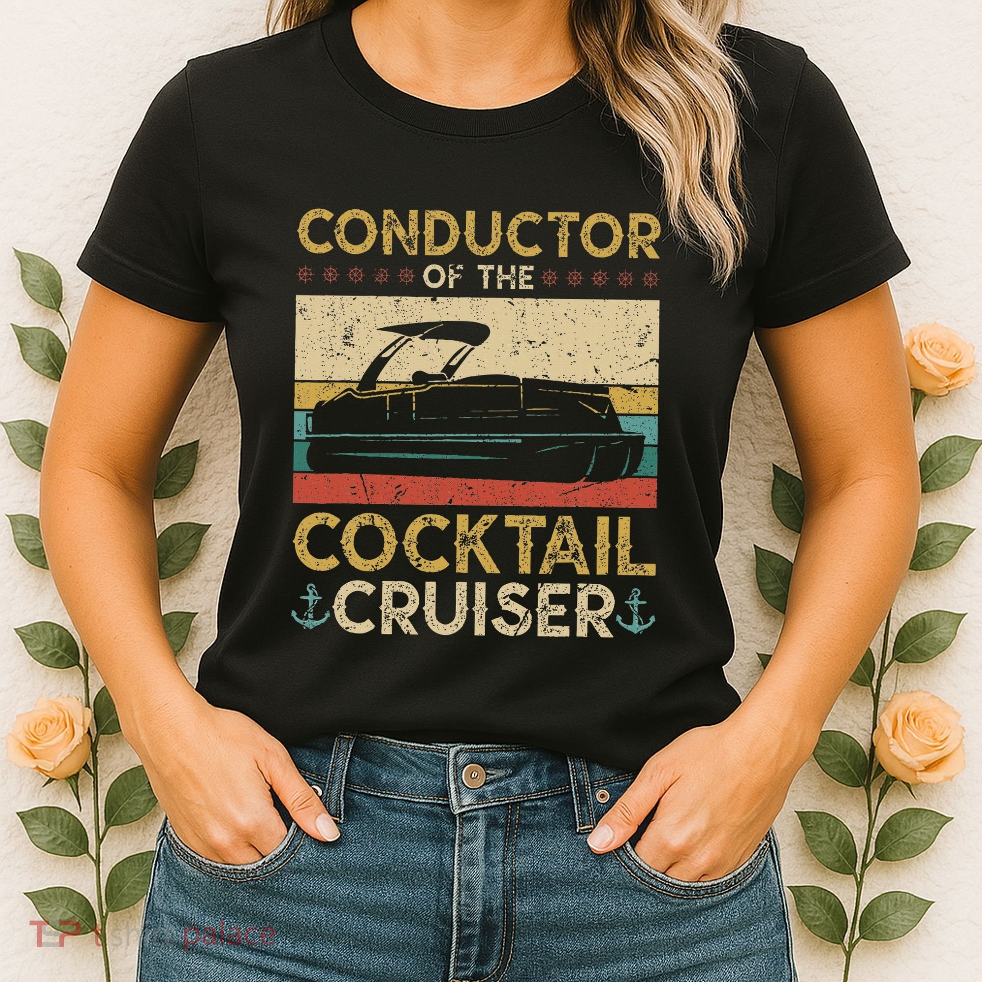 Conductor Cocktail Cruiser Pontooning Pontoon Boat Captain Women's T-Shirt