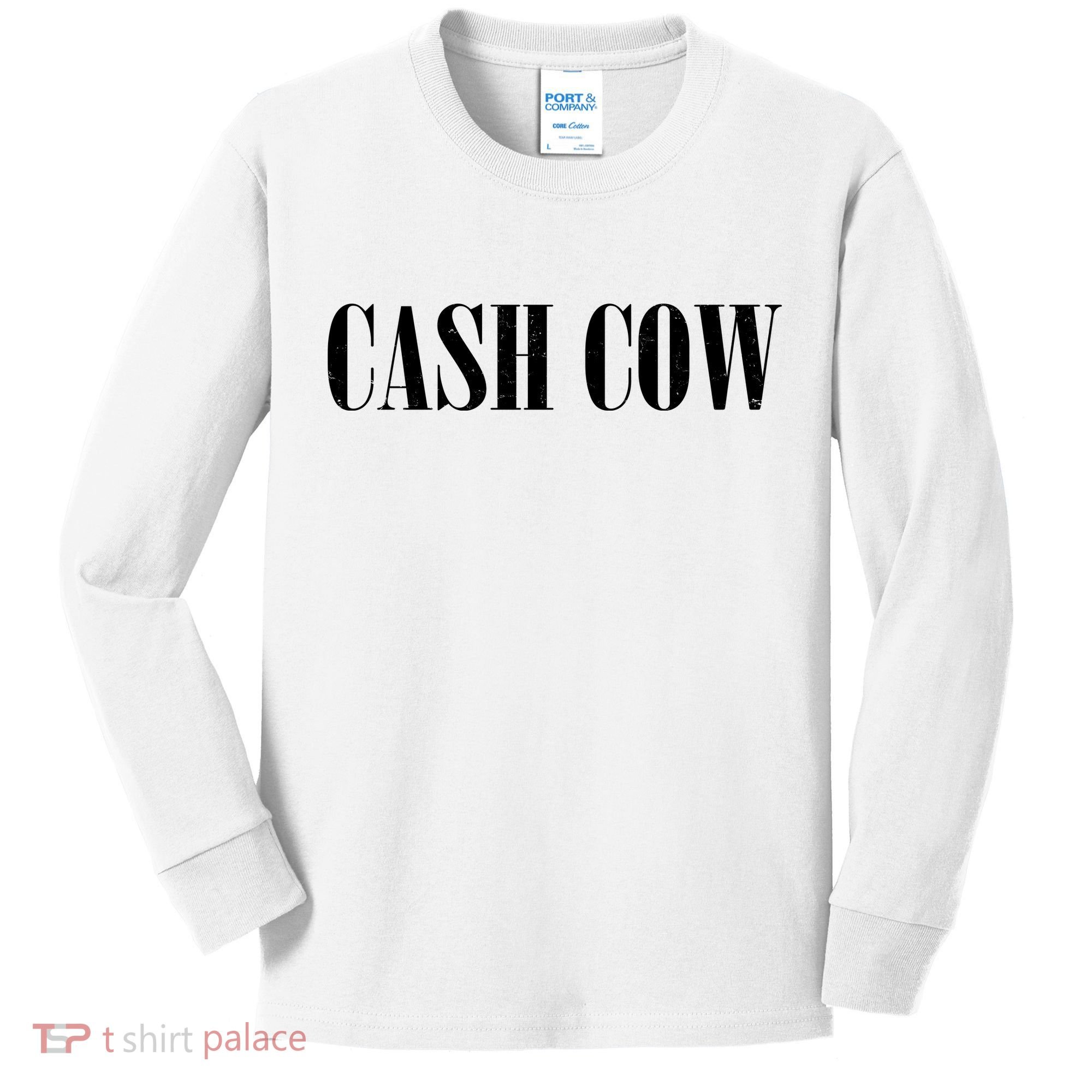 Cash Cow Kids Long Sleeve Shirt
