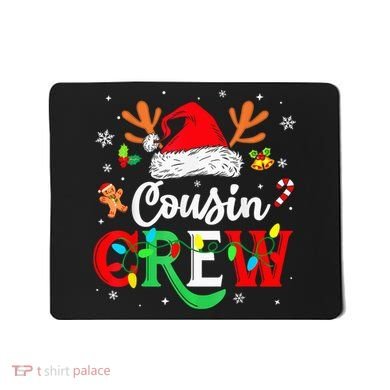 Christmas Cousin Crew Reindeer Santa Hat Lights Kid Teens Mousepad