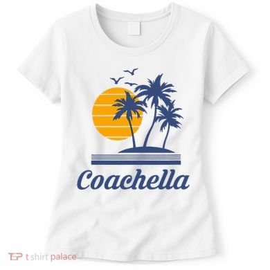 C.O.A.C.H.E.L.L.A California Ca City Beach Tourist Women's T-Shirt