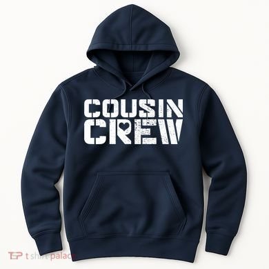 Cousin Crew Hoodie